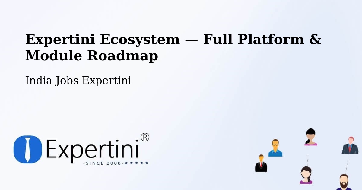 Expertini Ecosystem — Full Platform & Module Roadmap – Garulia